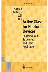 Active Glass for Photonic Devices