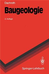 Baugeologie: Eine Praxisorientierte Anleitung Fur Bauingenieure Und Geowissenschaftler (2. Aufl. 1992. Korr. Nachdruck)