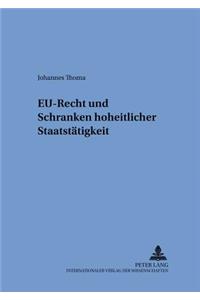 Eu-Recht Und Schranken Hoheitlicher Staatstaetigkeit