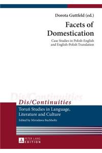 Facets of Domestication