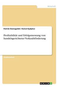 Profitabilität und Erfolgsmessung von handelsgerichteter Verkaufsförderung