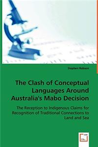 Clash of Conceptual Languages Around Australia's Mabo Decision