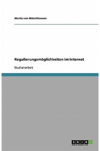 Regulierungsmöglichkeiten im Internet