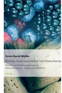 Richtig Essen Und Trinken Bei Hämochromatose