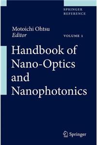 Handbook of Nano-Optics and Nanophotonics