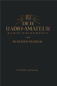 Der Radio-Amateur (Radio-Telephonie)