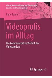 Videoprofis Im Alltag