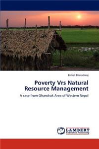 Poverty Vrs Natural Resource Management