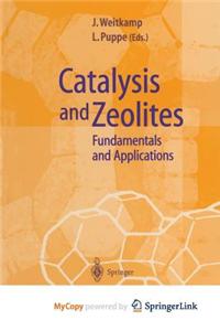 Catalysis and Zeolites