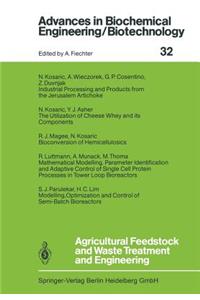 Agricultural Feedstock and Waste Treatment and Engineering