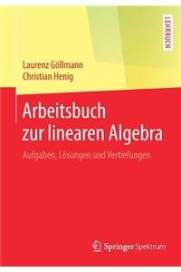 Arbeitsbuch Zur Linearen Algebra