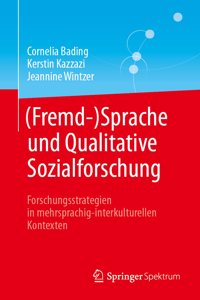 (Fremd-)Sprache Und Qualitative Sozialforschung