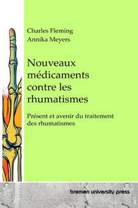 Nouveaux médicaments contre les rhumatismes