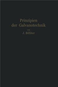 Prinzipien Der Galvanotechnik