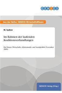 Im Rahmen der laufenden Koalitionsverhandlungen