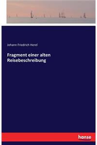 Fragment einer alten Reisebeschreibung
