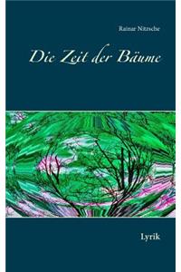 Zeit der Bäume