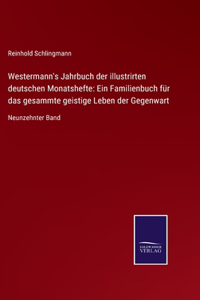 Westermann's Jahrbuch der illustrirten deutschen Monatshefte