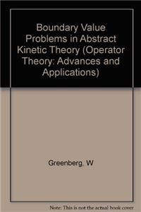 Boundary Value Problems in Abstract Kinetic Theory