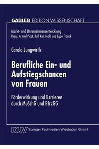 Berufliche Ein- Und Aufstiegschancen Von Frauen