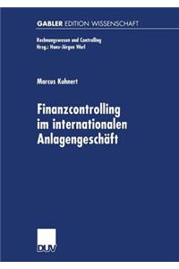 Finanzcontrolling im internationalen Anlagengeschäft