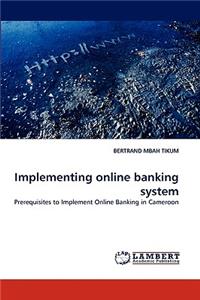 Implementing Online Banking System