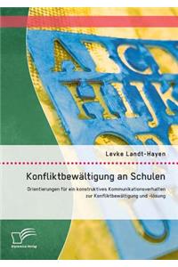 Konfliktbewältigung an Schulen