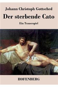 sterbende Cato