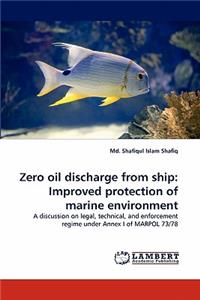 Zero Oil Discharge from Ship