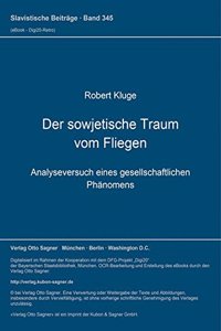 Der Sowjetische Traum Vom Fliegen