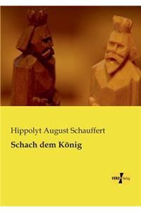 Schach dem König