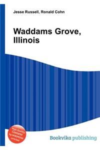 Waddams Grove, Illinois