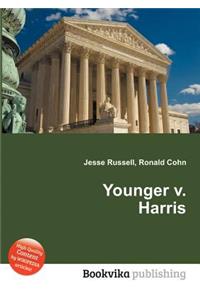 Younger V. Harris