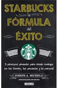 Starbucks, La Fórmula del Éxito