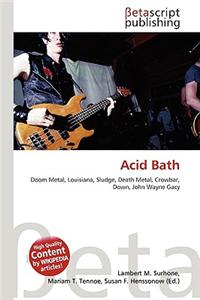 Acid Bath