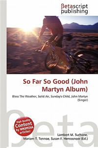 So Far So Good (John Martyn Album)