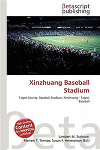 Xinzhuang Baseball Stadium