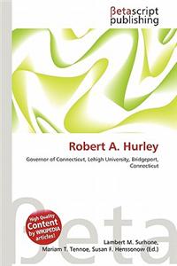 Robert A. Hurley