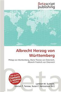 Albrecht Herzog Von Wurttemberg