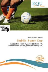Dublin Super Cup