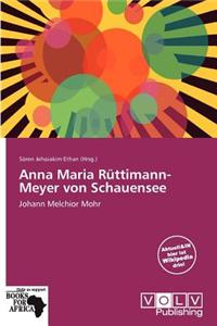 Anna Maria R Ttimann-Meyer Von Schauensee