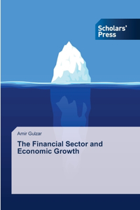Financial Sector and Economic Growth