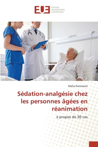 Sédation-analgésie chez les personnes âgées en réanimation