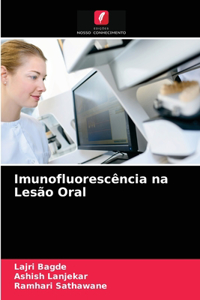 Imunofluorescência na Lesão Oral