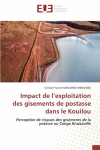 Impact de l'exploitation des gisements de postasse dans le Kouilou