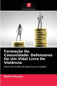 Formação Da Comunidade