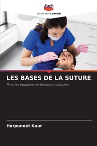 Les Bases de la Suture