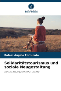 Solidaritätstourismus und soziale Neugestaltung