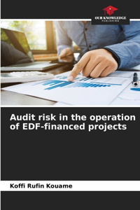 Audit risk in the operation of EDF-financed projects