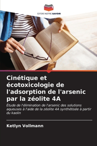 Cinétique et écotoxicologie de l'adsorption de l'arsenic par la zéolite 4A
